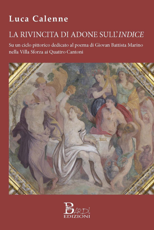 17278423119641-librolarivincitadiadonesullindicesuunciclopittoricodedicatoalpoemadigiovanbattistamarinonellavillasforzaaiquattrocantonieditorebardiedizionianno2019