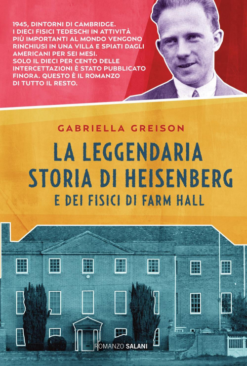 17278424174677-librolaleggendariastoriadiheisenbergedeifisicidifarmhalleditoresalanianno2019