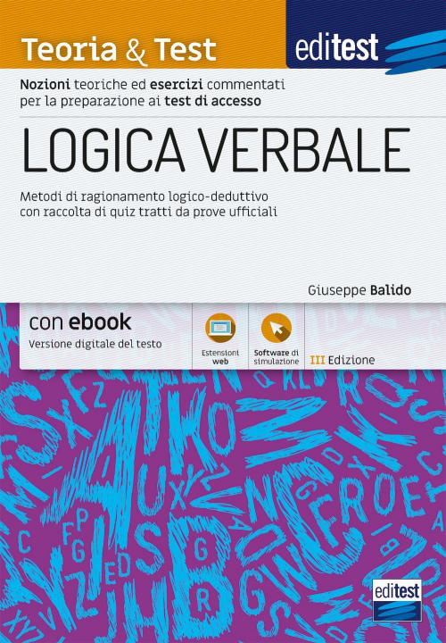 17278425363568-libroeditestlogicaverbalemetodidiragionamentologicodeduttivoconraccoltadiquiztrattidaproveufficialiconsoftwaredisimulazioneeditoreedisesanno2020