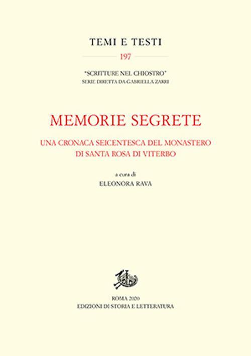 17278425466515-libromemoriesegreteunacronacaseicentescadelmonasterodisantarosadiviterboeditorestoriaeletteraturaanno2021