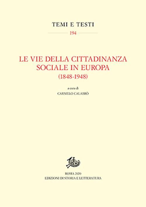 17278425677197-libroleviedellacittadinanzasocialeineuropa18481948editorestoriaeletteraturaanno2021