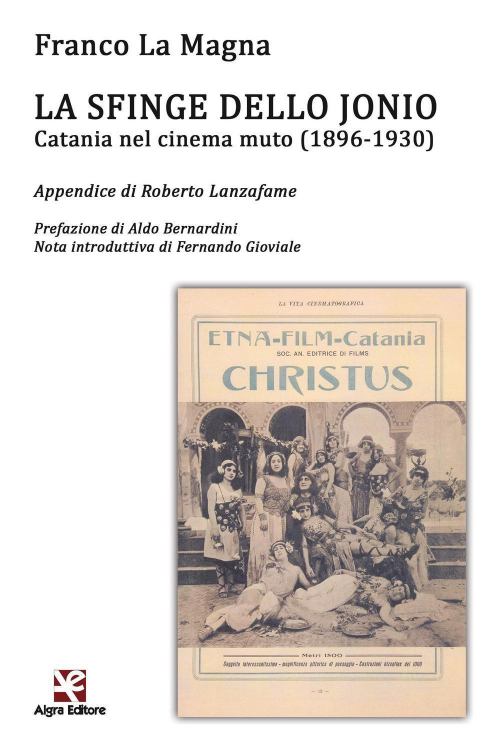 17278429622868-librolasfingedellojoniocatanianelcinemamuto18961930editorealgraanno2016