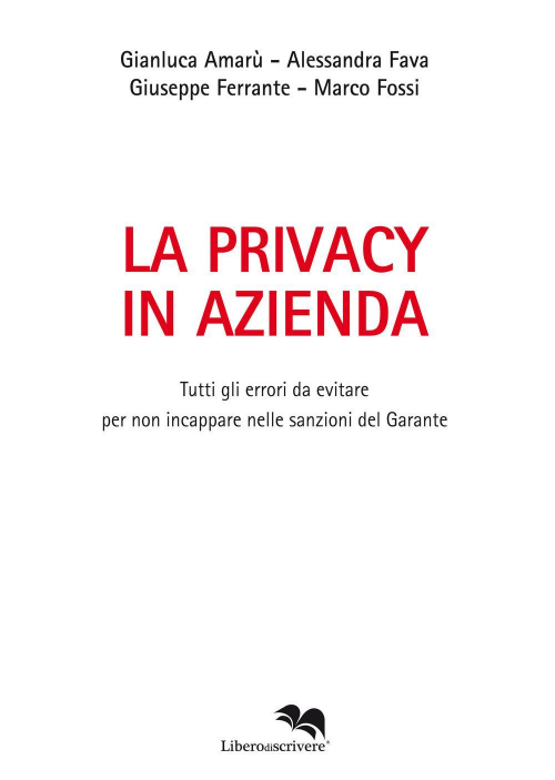 17278430303316-librolaprivacyinaziendatuttiglierroridaevitarepernonincapparenellesanzionidelgaranteeditoreliberodiscrivereedizionianno2019