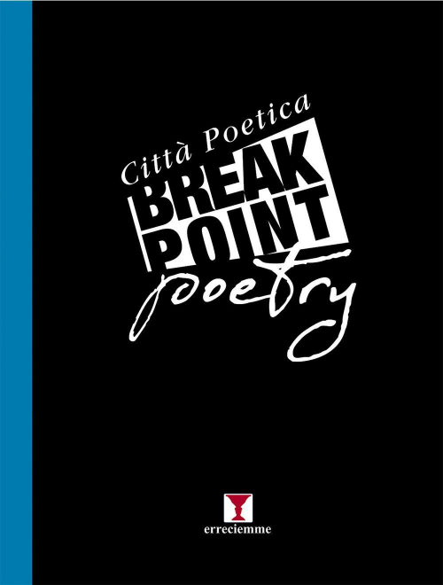 17278433265225-librobreakpointpoetrycittapoeticavol2editoreerreciemmeedizionianno2019