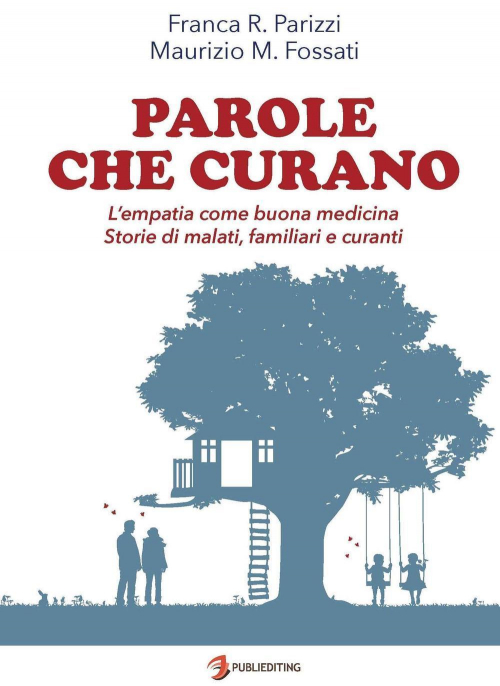 1727843424305-libroparolechecuranolempatiacomebuonamedicinastoriedimalatifamiliariecurantieditorepublieditinganno2016