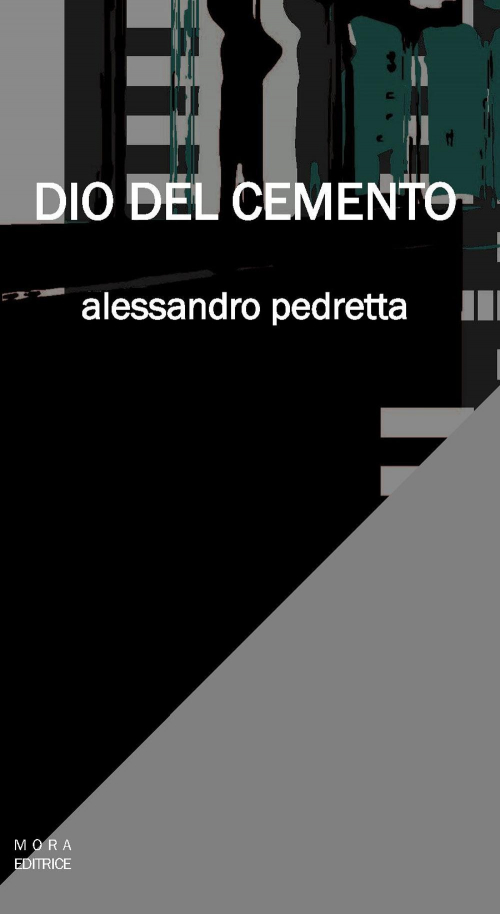 17278434295862-librodiodelcementoeditoremoraanno2016