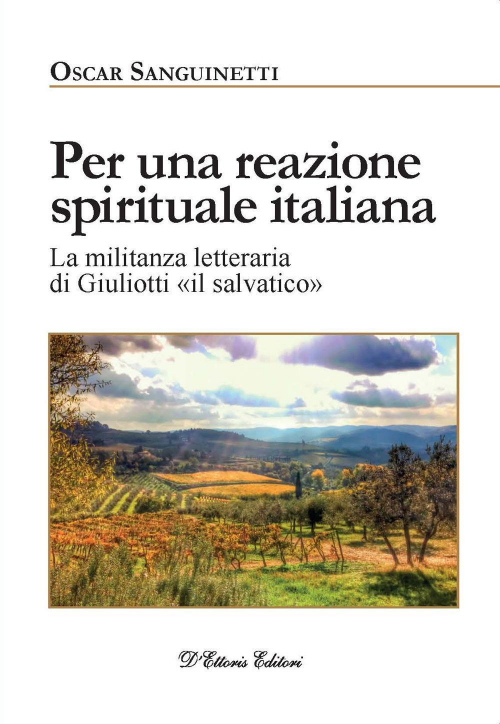 17278437544653-libroperunareazionespiritualeitalianalamilitanzaletterariadigiuliottiilsalvaticoedizillustrataeditoredettorisanno2021