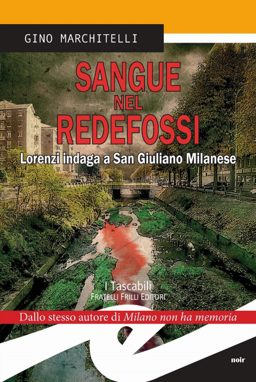 17278438558324-librosanguenelredefossilorenziindagaasangiulianomilaneseeditorefrillianno2021