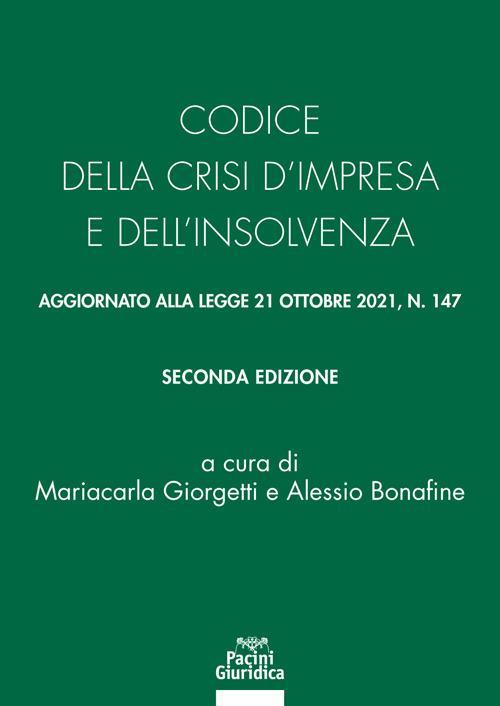 17278438961622-librocodicedellacrisidimpresaedellinsolvenzaaggiornatoallalegge21ottobre2021n147editorepacinigiuridicaanno2022