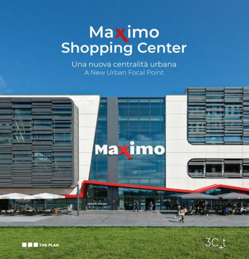 17278441121846-libromaximoshoppingcenterunanuovacentralitaurbanaedizmultilingueeditoremaggiolieditoreanno2021