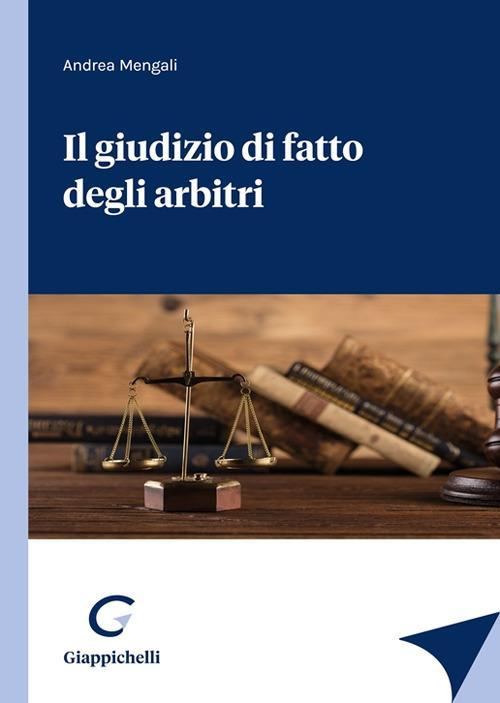 17278442516636-libroilgiudiziodifattodegliarbitrieditoregiappichellianno2022