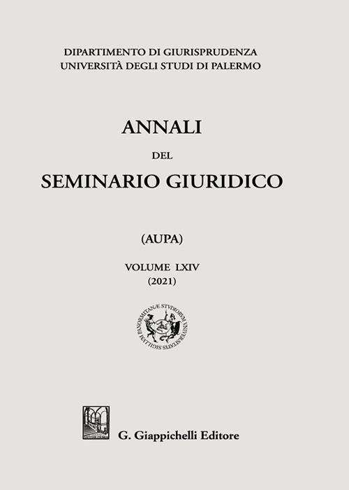 17278442570791-libroannalidelseminariogiuridicodelluniversitadipalermovol64editoregiappichellianno2022