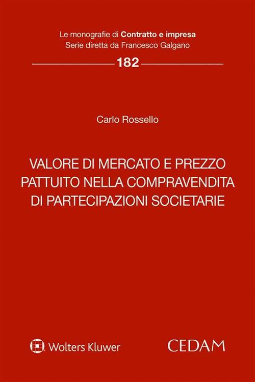 17278443777717-librovaloredimercatoeprezzopattuitonellacompravenditadipartecipazionisocietarieeditorecedamanno2022