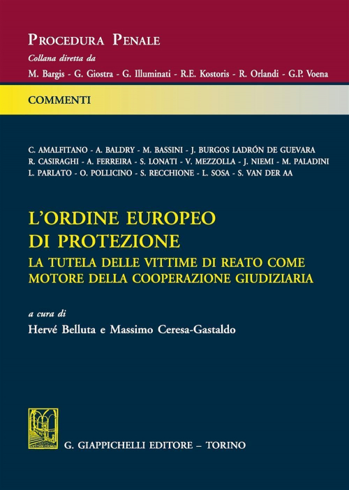 17278444104691-librolordineeuropeodiprotezionelatuteladellevittimedireatocomemotoredellacooperazionegiudiziariaeditoregiappichellianno2016