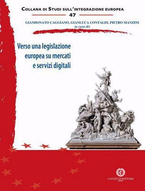 17278445527467-libroversounalegislazioneeuropeasumercatieservizidigitalieditorecacuccianno2021