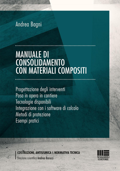 17278446159731-libromanualediconsolidamentoconmaterialicompositieditoremaggiolieditoreanno2022