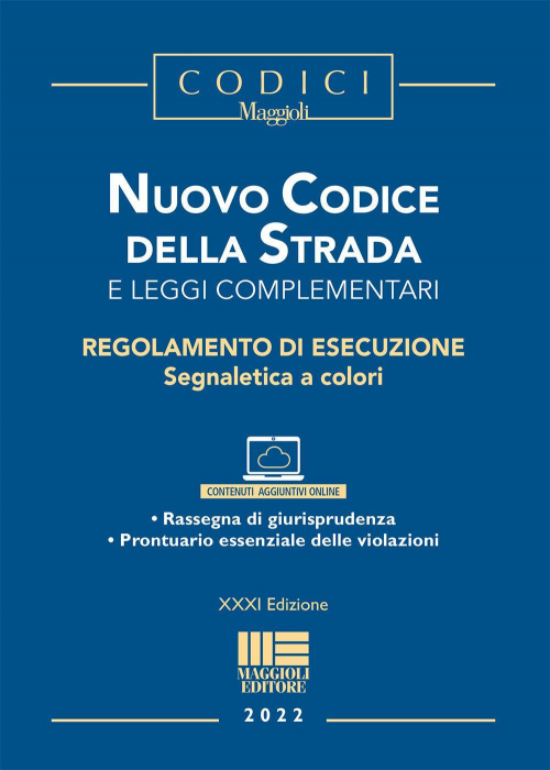 17278446194492-libronuovocodicedellastradaeleggicomplementarieditoremaggiolieditoreanno2022