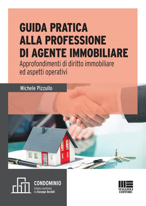 17278446450669-librolagenteimmobiliareguidaperlesameelaprofessioneeditoremaggiolieditoreanno2021