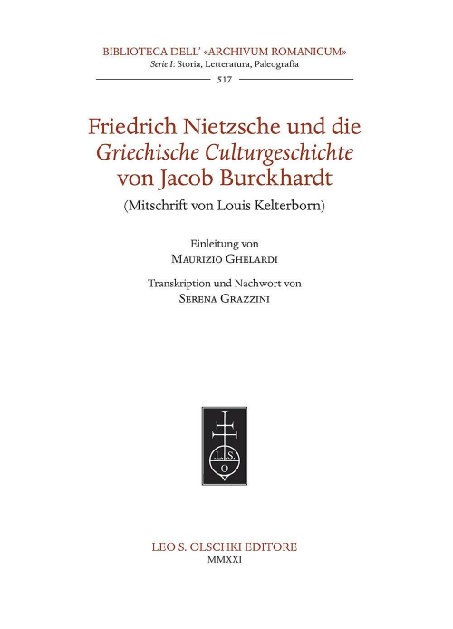 17278452070135-librofriedrichnietzscheunddiegriechischeculturgeschichtevonjacobburckhardtmitschriftvonlouiskelterborneditoreolschkianno2021