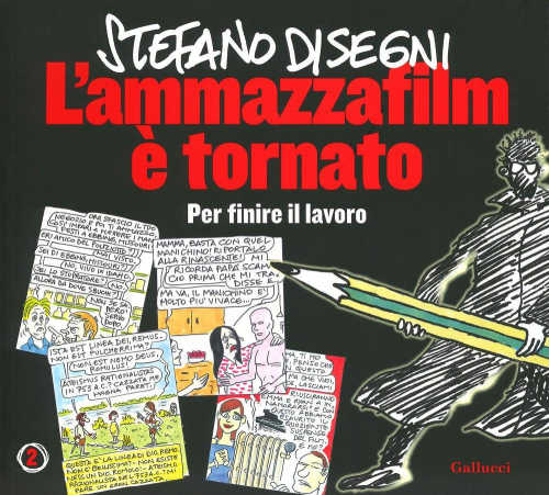 17278452557601-librolammazzafilmetornatoperfinireillavoroeditoregalluccianno2019