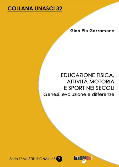 17278452728086-libroeducazionefisicaattivitamotoriaesportneisecoligenesievoluzioneedifferenzeeditorebradipolibrianno2022