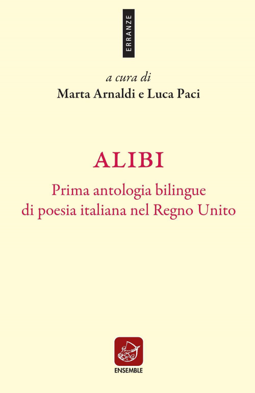 17278453003131-libroalibiprimaantologiabilinguedipoesiaitaliananelregnounitoedizitalianaeingleseeditoreensembleanno2022