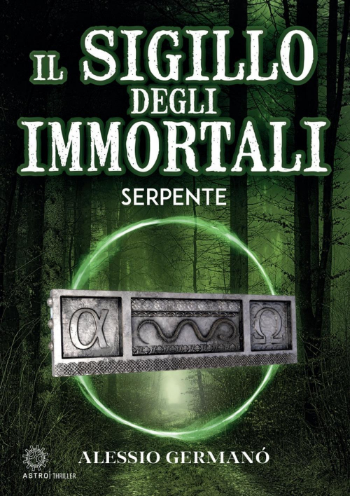 17278455139836-libroilsigillodegliimmortaliserpenteeditoreastroedizionianno2022