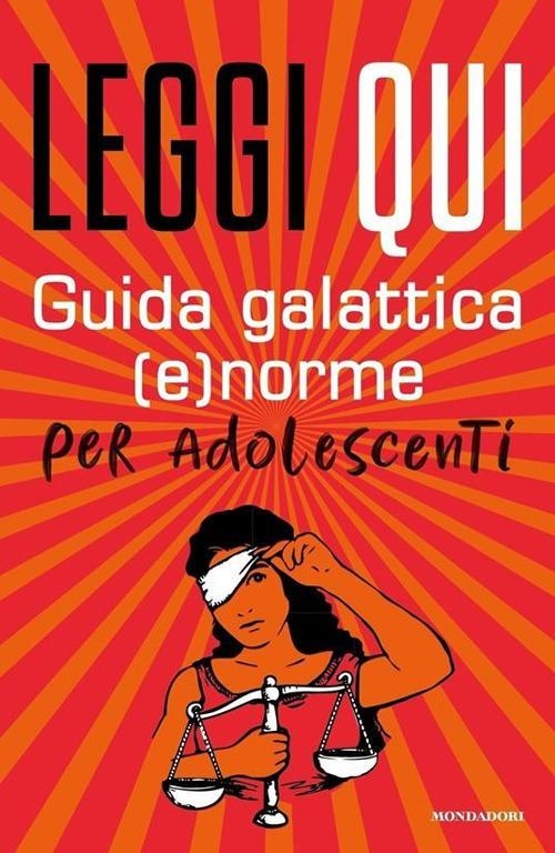 17278458357649-libroleggiquiguidagalatticaenormeperadolescentieditoremondadorianno2022