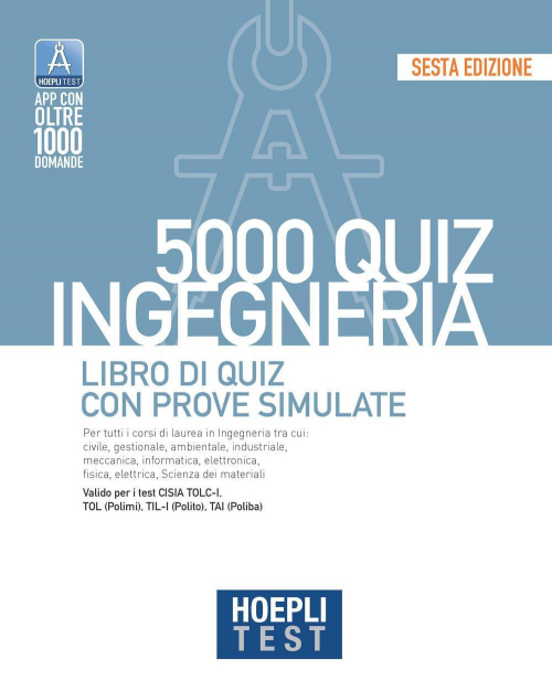 17278461084347-librohoeplitest5000quizingegnerialibrodiquizconprovesimulateeditorehoeplianno2022