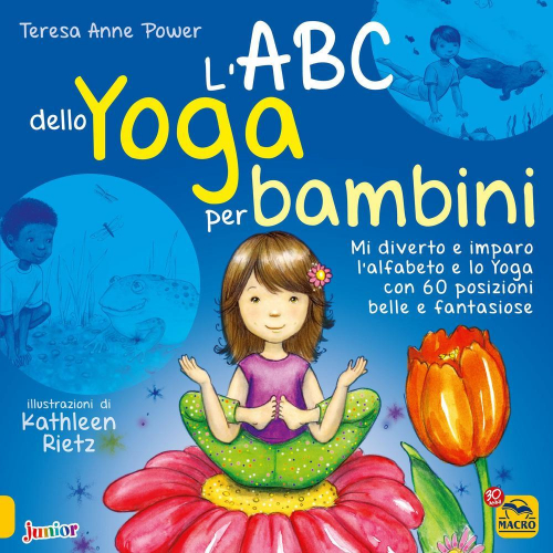 17278463445069-librolabcdelloyogaperbambinimidivertoeimparolalfabetoeloyogacon60posizionibelleefantasioseedizillustrataeditoremacrojunioranno2015