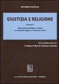 17278463766856-librogiustiziaereligionevol2matrimoniofamigliaeminoritraidentitareligiosaerilevanzacivileeditoregiappichellianno2011