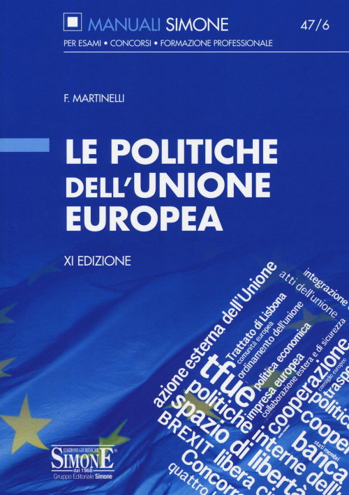 17278464736749-librolepolitichedellunioneeuropeaeditoreedizionigiuridichesimoneanno2019