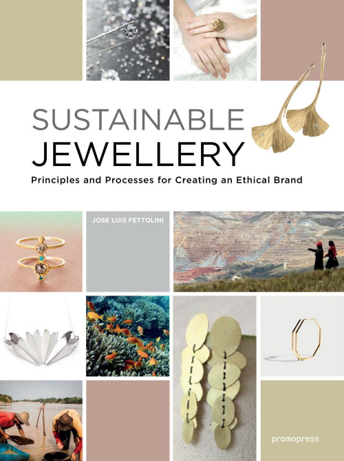 17278467968506-librosustainablejewelleryprinciplesandprocessesforcreatinganethicalbrandeditorepromopressanno2018