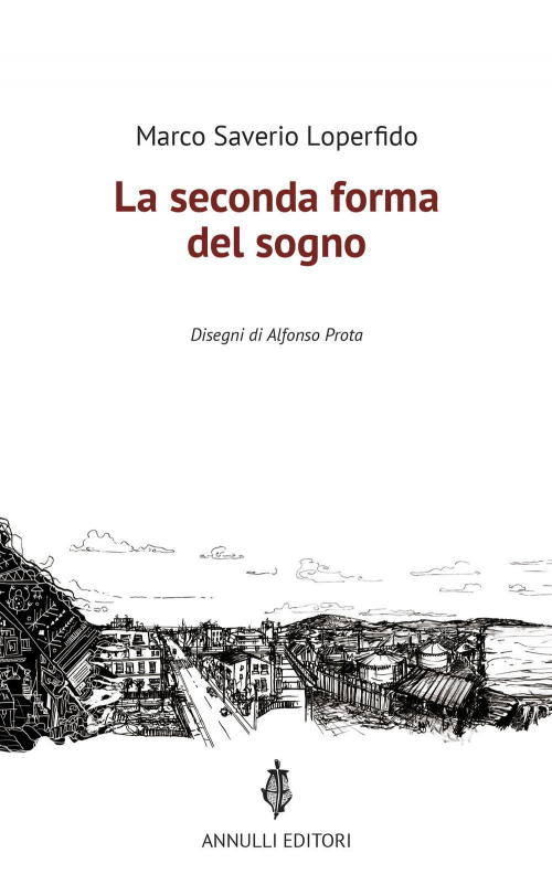 17278470262527-librolasecondaformadelsognoeditoreannullianno2019