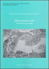 17278470540155-librodolceamaraterrailmiogirodelmondoeditorepatronanno2012