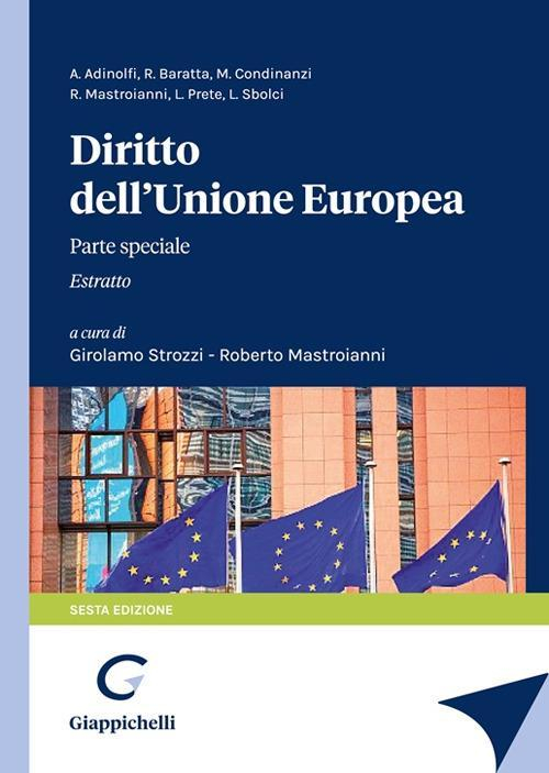 17278470712701-librodirittodellunioneeuropeapartespecialeestrattoeditoregiappichellianno2022