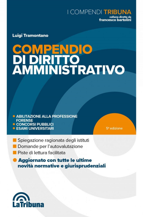 17278471017243-librocompendiodidirittoamministrativoeditorelatribunaanno2022