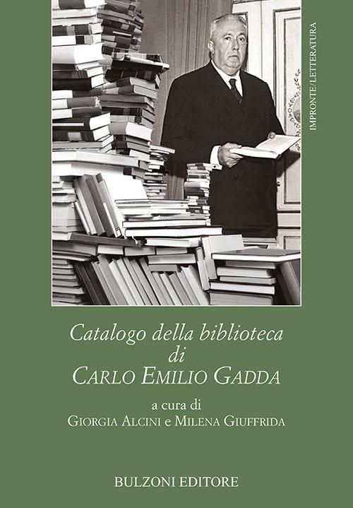 1727847128295-librocatalogodellabibliotecadicarloemiliogaddaeditorebulzonianno2022