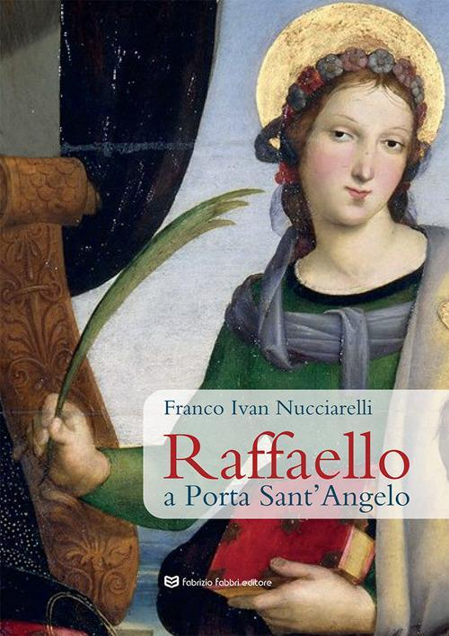 17278472580883-libroraffaelloaportasantangeloeditorefabriziofabbrieditoreanno2022