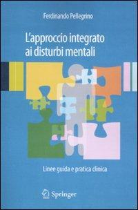 17278473319982-librolapprocciointegratoaidisturbimentalilineeguidaepraticaclinicaeditorespringerverlaganno2011