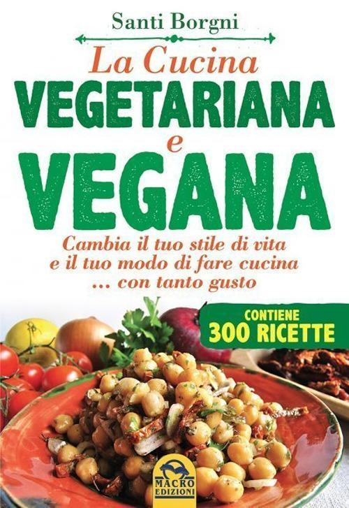 17278473441443-librolacucinavegetarianaeveganaeditoremacroedizionianno2022