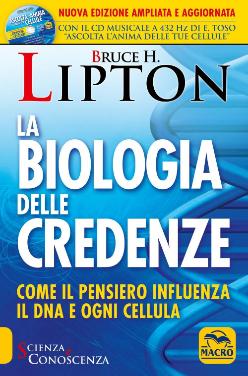 17278473970131-librolabiologiadellecredenzecomeilpensieroinfluenzaildnaeognicellulaedizampliataeditoremacroedizionianno2019