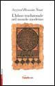 1727847452686-librolislamtradizionalenelmondomodernoeditorecasadeilibrianno2006