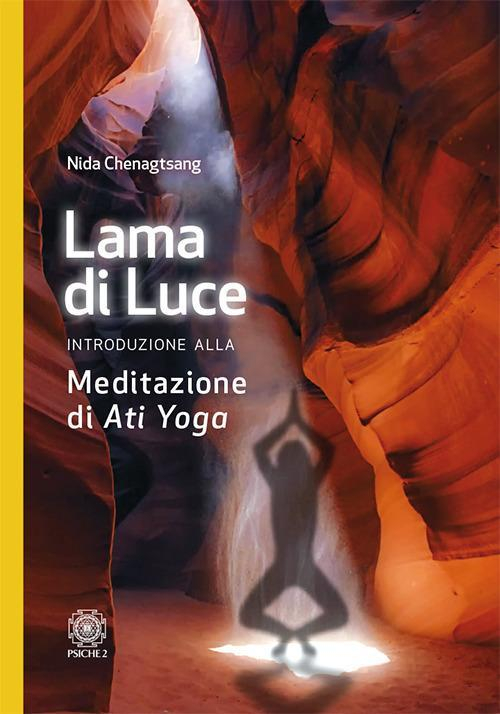 17278475158204-librolamadiluceintroduzioneallameditazionediatiyogaeditorepsiche2anno2018