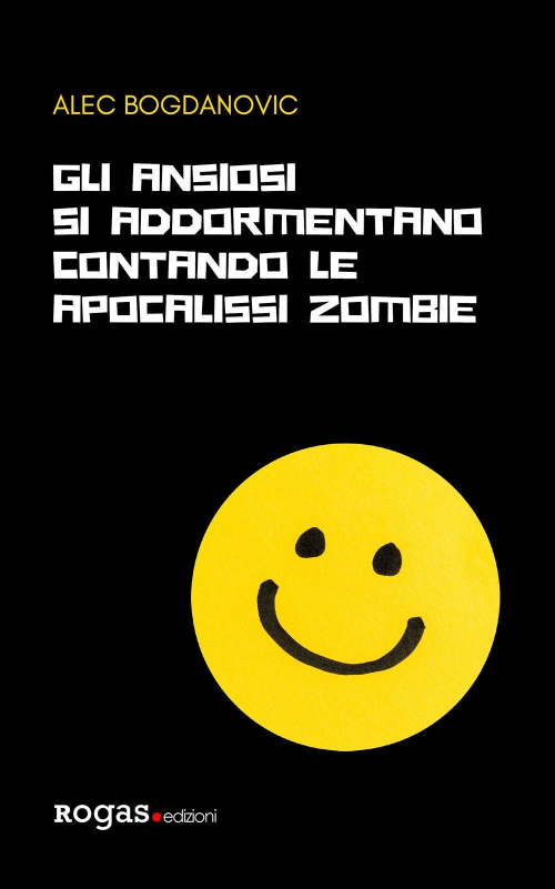 17278477305585-librogliansiosisiaddormentanocontandoleapocalissizombieeditorerogasanno2020