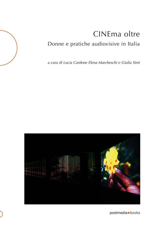 17278479357552-librocinemaoltredonneepraticheaudiovisiveinitaliaeditorepostmediabooksanno2021