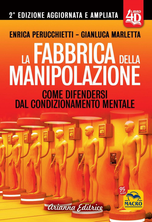 17278480899486-librolafabbricadellamanipolazione4dcomedifendersidalcondizionamentomentaleedizampliataeditoreariannaeditriceanno2022