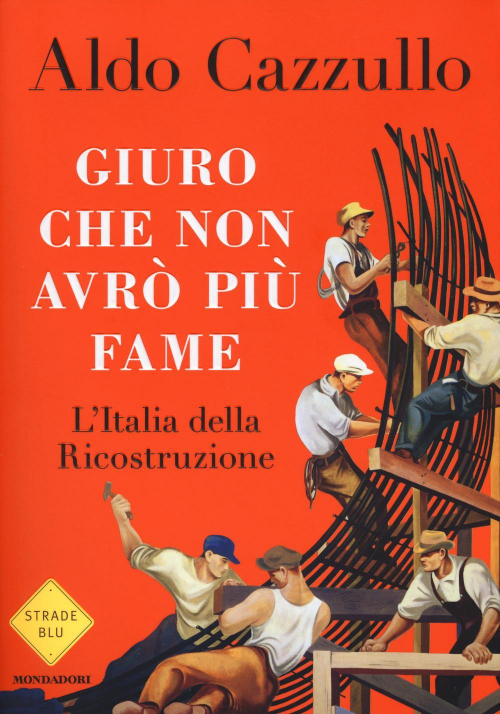 17278514631619-librogiurochenonavropiufamelitaliadellaricostruzioneeditoremondadorianno2018