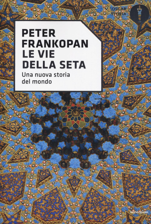 17278526442854-libroleviedellasetaunanuovastoriadelmondoeditoremondadorianno2019