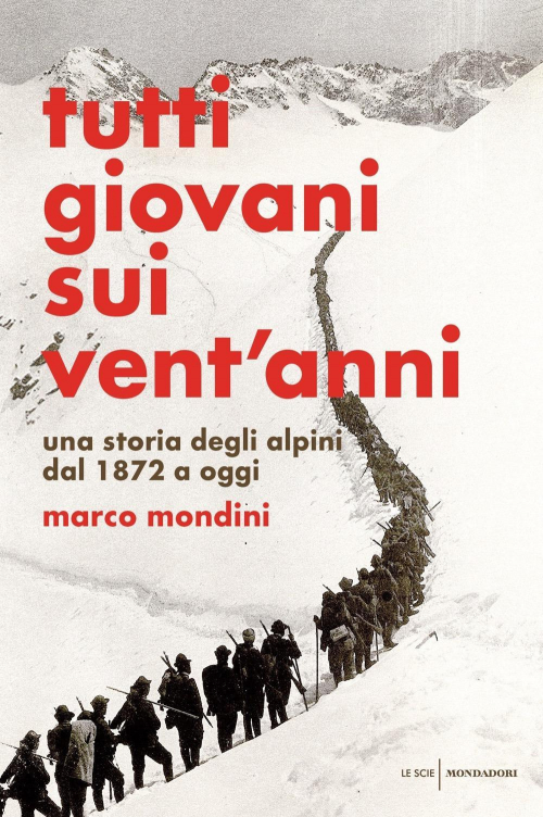 17278533650913-librotuttigiovanisuiventanniunastoriadeglialpinidal1872aoggieditoremondadorianno2019